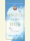 Angels in My Hair